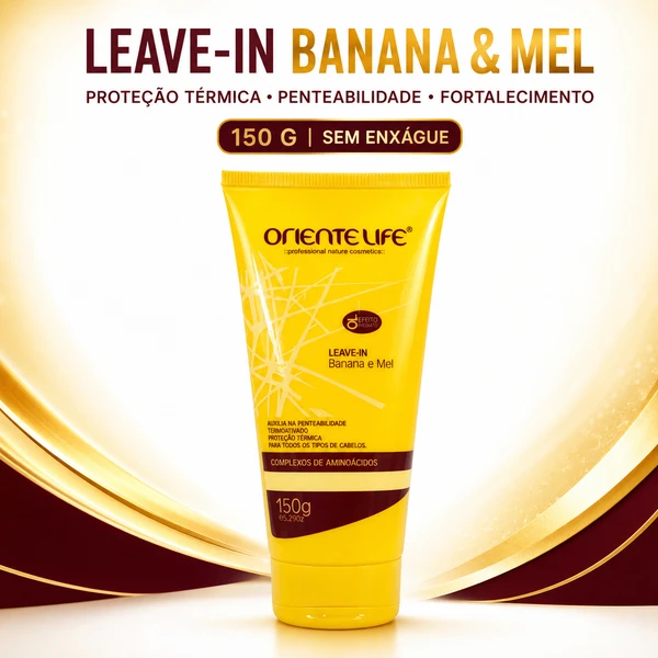 Leave-in Protetor Térmico Banana E Mel 150g Oriente Life