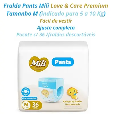 Fralda Descartável Mili Love &amp; Care PREMIUM  PANTS (Tam: M)  cintura elástica 360º - pacote c/ 36 fraldas