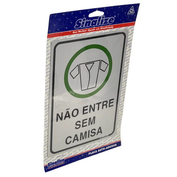 Placa Sinalize Não Entre Sem Camisa 23x16 cm