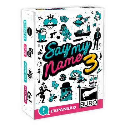 Say My Name 3 - Expansão