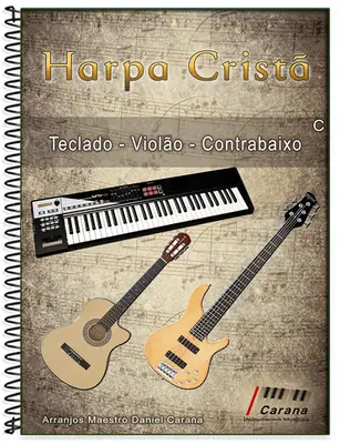 Harpa Cristã Dó Base Cifrada - Maestro Carana
