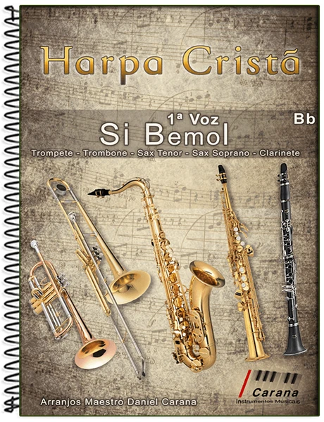 Harpa Cristã Sibemol Solo Primeira Voz - Maestro Carana