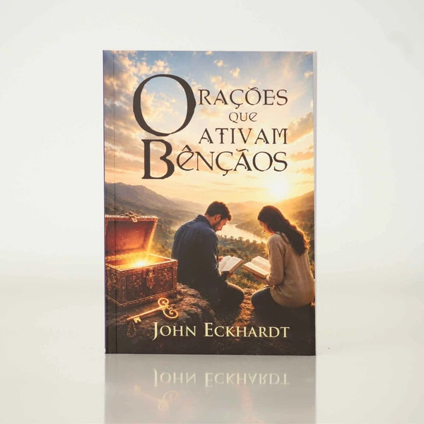 Orações que Ativam Bênçãos
